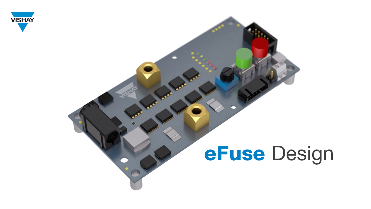 Safely Connect with Vishay's 48 V Resettable eFuse