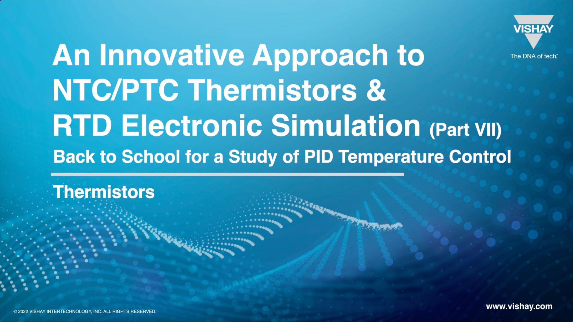 Vishay Thermistors Electronic Simulation Part 7: Back to School for Study of PID Temperature Control