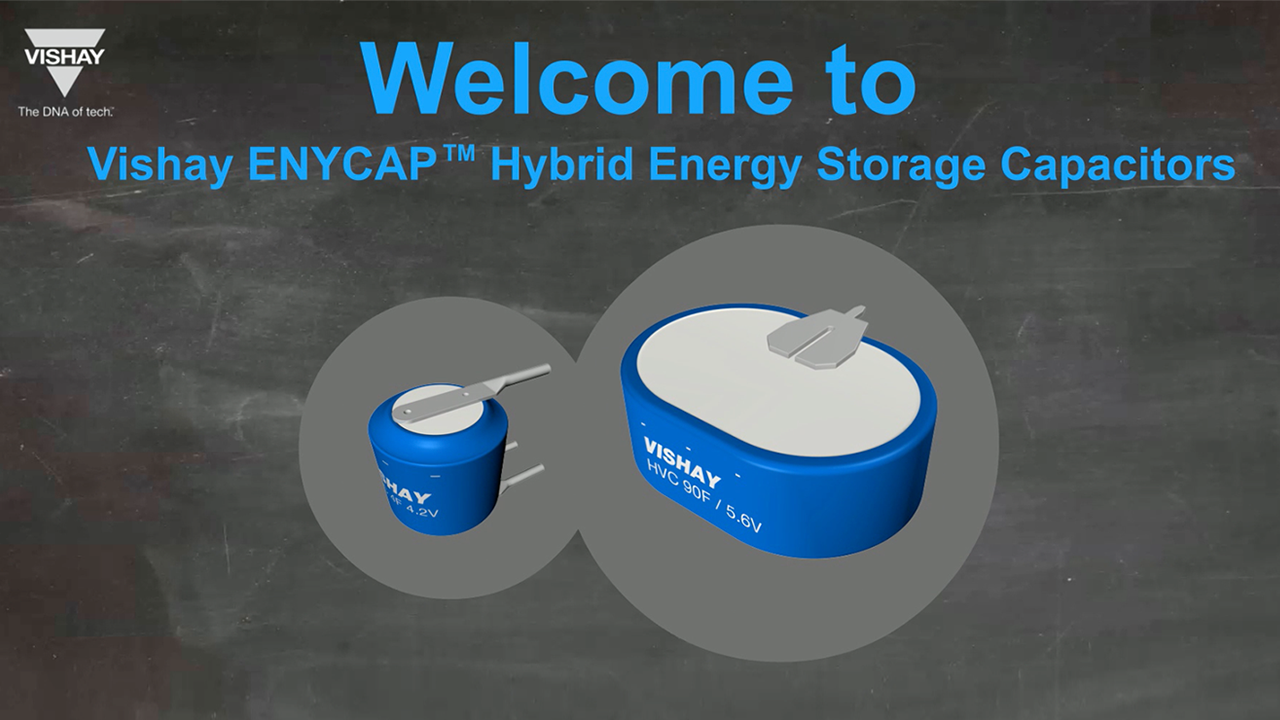 ENYCAP™ Hybrid Energy Storage Capacitors 