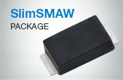 Advantages of SlimSMAW (DO-221AD) Package