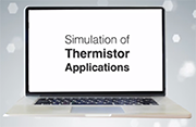 Simulation of Vishay Thermistor Applications on  SystemVision© Cloud